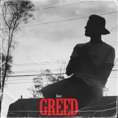 Greed - Single by Keet album reviews, ratings, credits
