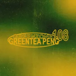 GREENZONE 108 by Greentea Peng album reviews, ratings, credits