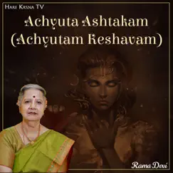 Achyuta Ashtakam Achyutam Keshavam Song Lyrics