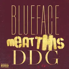 Meat This - Single by Blueface & DDG album reviews, ratings, credits