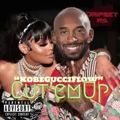 Kobe GUCCI Flow - Single by Cut'emUp album reviews, ratings, credits