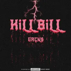 KiLL BiLL, Vol. 1 Song Lyrics