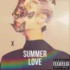 Summer Love - Single album lyrics, reviews, download