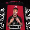 Mbali (feat. Master KG & Jon Delinger) - Single album lyrics, reviews, download