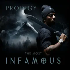 The Most Infamous by Prodigy album reviews, ratings, credits