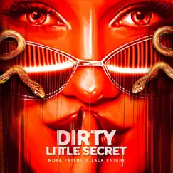 Dirty Little Secret - Single by Zack Knight & Nora Fatehi album reviews, ratings, credits