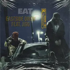 Eat (feat. Jigg) Song Lyrics