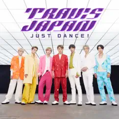 JUST DANCE! - Single by Travis Japan album reviews, ratings, credits
