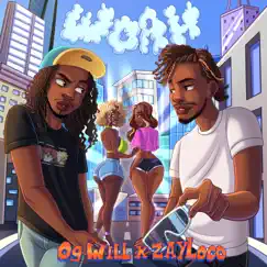 Woah (feat. Zay Loco) - Single by OgWill album reviews, ratings, credits