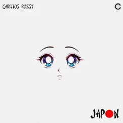 Japon - Single by Carlitos Rossy & Pipo Beatz album reviews, ratings, credits