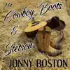 Mit Cowboy Boots & Stetson - Single album lyrics, reviews, download