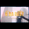 U DA BEST (feat. FASSCOUPE) - Single album lyrics, reviews, download