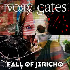 Fall of Jericho - Single by Ivory Gates album reviews, ratings, credits