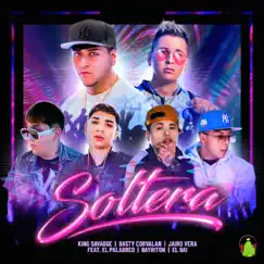 Soltera (feat. Bayriton, El Palabreo & El Bai) Song Lyrics