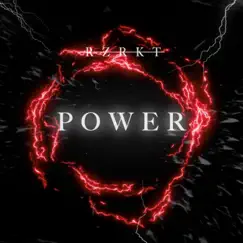 Power - Single by RZRKT album reviews, ratings, credits