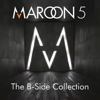 The B-Side Collection - EP by Maroon 5 album download