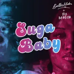 Suga Baby (feat. 1da Banton) - Single by Bella Alubo album reviews, ratings, credits