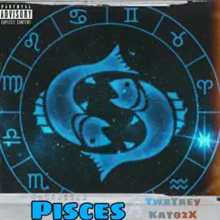 Pisces (feat. KATO2X) Song Lyrics