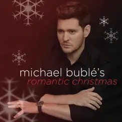 Michael Bublé's Romantic Christmas - EP by Michael Bublé album reviews, ratings, credits