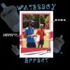 Waterboy Effect (feat. DvDx) - Single album lyrics, reviews, download