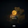 AVICII (feat. Bambino47) - Single album lyrics, reviews, download