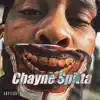 I Am Chayne Spitta album lyrics, reviews, download