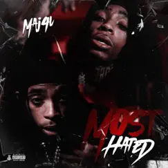 Most Hated - Single by Maj4l album reviews, ratings, credits