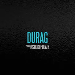 Durag (Instrumental) - Single by Stickupbeatz album reviews, ratings, credits