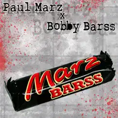 Marz Barss by Paul Marz & Bobby Barss album reviews, ratings, credits