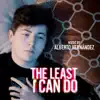 The Least I Can Do (Original Short Film Soundtrack) - Single album lyrics, reviews, download