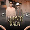El Pato Nada (feat. Jando Cartagena) - Single album lyrics, reviews, download