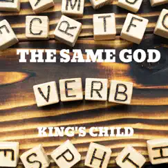 The Same God (Remix) - Single by King's Child album reviews, ratings, credits