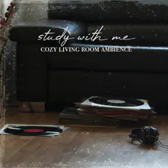 Cozy Living Room Ambience, Pt. 7 Song Lyrics