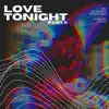 Love Tonight, Pt. 2 (feat. Retro Cactus) - Single album lyrics, reviews, download