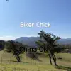 Biker Chick song lyrics