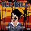 Root For the Villain (feat. Vinnie Paz & DJ Muggs) - Single album lyrics, reviews, download