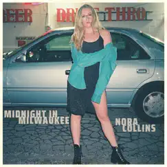 Midnight In Milwaukee - Single by Nora Collins album reviews, ratings, credits