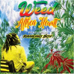 Weed - Single (feat. Ranking Boy) - Single by Althea Hewitt album reviews, ratings, credits