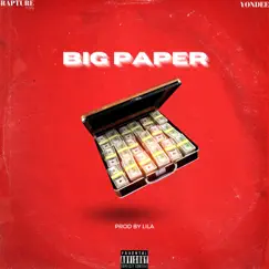 Big Paper (feat. Yon Dee) Song Lyrics