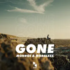 Gone - Single by Monroe & Moralezz album reviews, ratings, credits