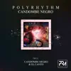 Candombe Negro - Single album lyrics, reviews, download