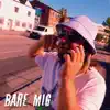 Bare Mig - Single album lyrics, reviews, download