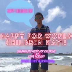 Happy For World Children Day - Single by Psw5 academy album reviews, ratings, credits