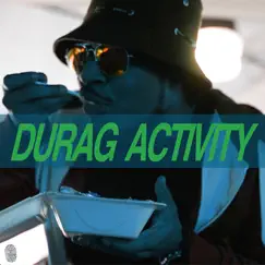 Durag Activity Song Lyrics
