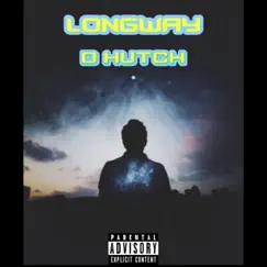 LongWay - Single by Dhutch album reviews, ratings, credits