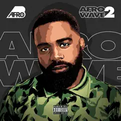 Afrowave 2 by Afro B album reviews, ratings, credits