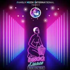 Ride on Time - Single by Family Mizik International album reviews, ratings, credits