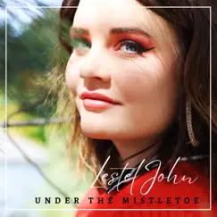 Under the Mistletoe - Single by Lestel John album reviews, ratings, credits