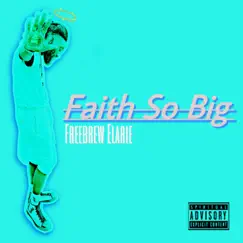 Faith So BIG Song Lyrics