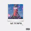LE TEMPS - EP album lyrics, reviews, download